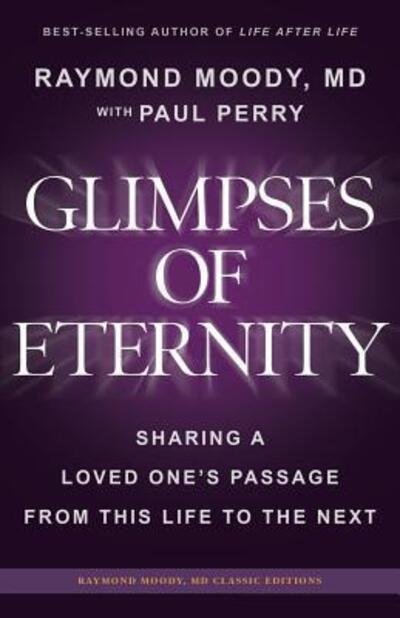 Cover for Paul Perry · Glimpses of Eternity (Taschenbuch) (2016)