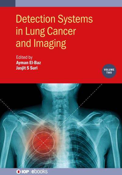 Cover for Ayman El-Baz · Detection Systems in Lung Cancer and Imaging, Volume 2 - IOP ebooks (Gebundenes Buch) (2025)