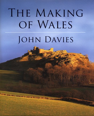 Cover for John Davies · The Making of Wales (Pocketbok) [Welsh edition] (2009)
