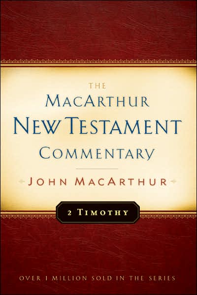 Cover for John F. MacArthur · The Second Timothy - MacArthur New Testament Commentary Series (Hardcover Book) (1995)