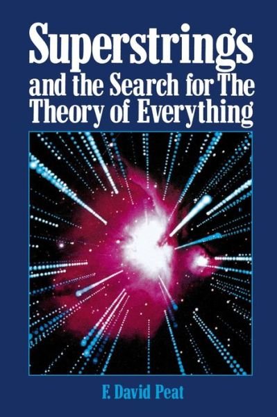 Cover for F David Peat · Superstrings and the Search for the Theory of Everything (Paperback Book) (1989)