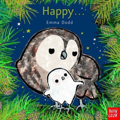 Cover for Emma Dodd · Happy - Emma Dodd Animal Series (Hardcover Book) (2015)