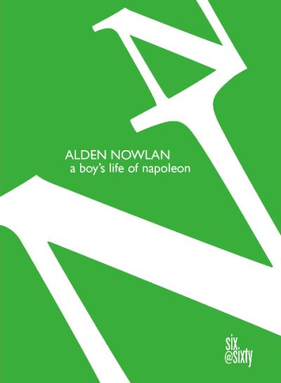 Cover for Alden Nowlan · A Boy's Life of Napoleon (Paperback Book) (2014)