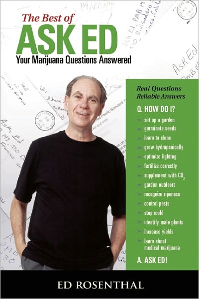 The Best Of Ask Ed: Your Marijuana Questions Answered - Ed Rosenthal - Books - Quick American a division of Quick Tradi - 9780932551573 - November 17, 2003