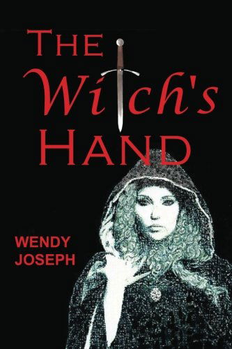 Cover for Wendy Joseph · The Witch's Hand (Paperback Book) (2012)