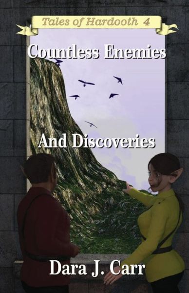 Cover for Dara J Carr · Countless Enemies and Discoveries (Paperback Book) (2017)