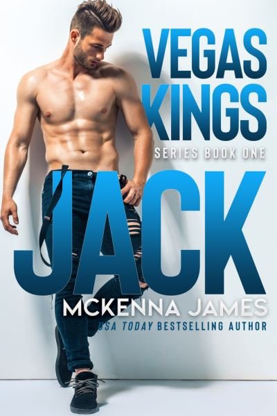 Cover for Mckenna James · Jack - Vegas Kings (Pocketbok) (2021)