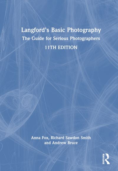 Cover for Michael Langford · Langford's Basic Photography: The Guide for Serious Photographers (Hardcover Book) (2024)