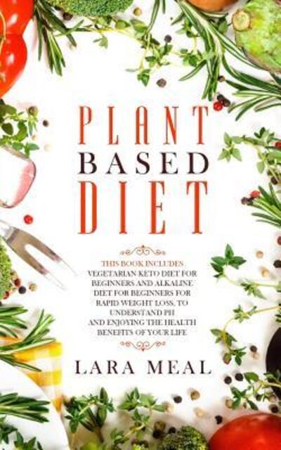 Cover for Lara Meal · Plant based diet (Paperback Book) (2019)