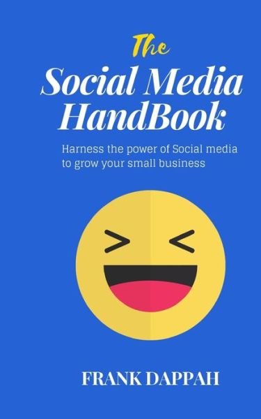 Cover for Frank Dappah · The Social Media Handbook (Paperback Book) (2019)