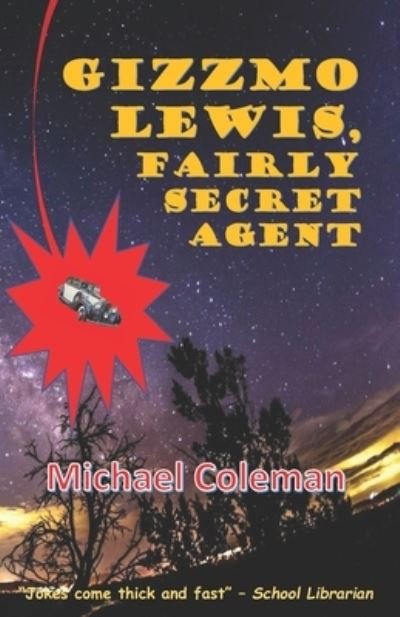Cover for Michael Coleman · Gizzmo Lewis, Fairly Secret Agent (Taschenbuch) (2019)