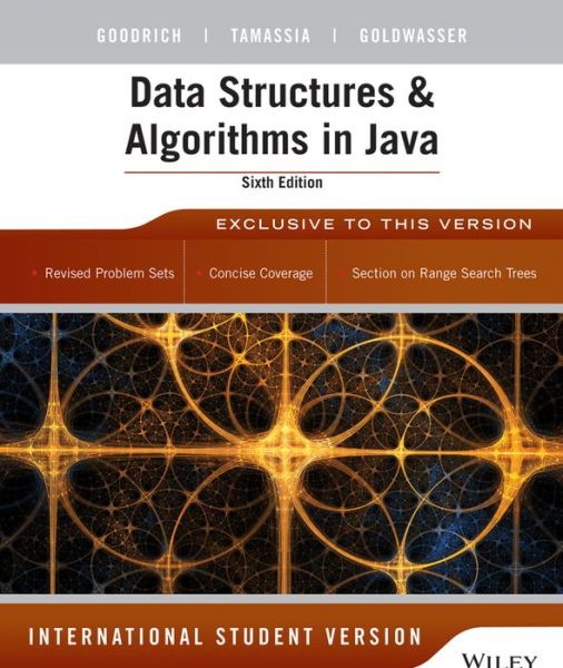 Cover for Goodrich, Michael T. (Johns Hopkins University) · Data Structures and Algorithms in Java, International Student Version (Paperback Book) (2014)