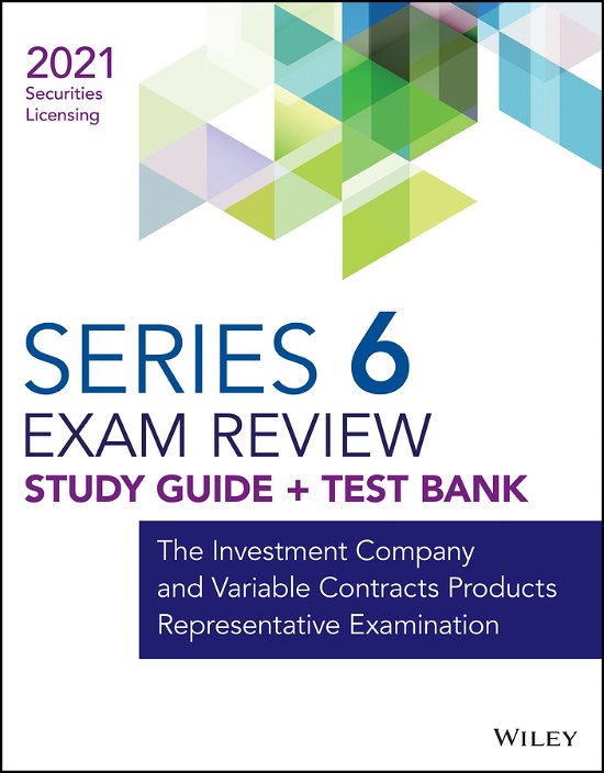 Cover for Wiley · Wiley Series 6 Securities Licensing Study Guide +Test Bank (Bok) (2021)