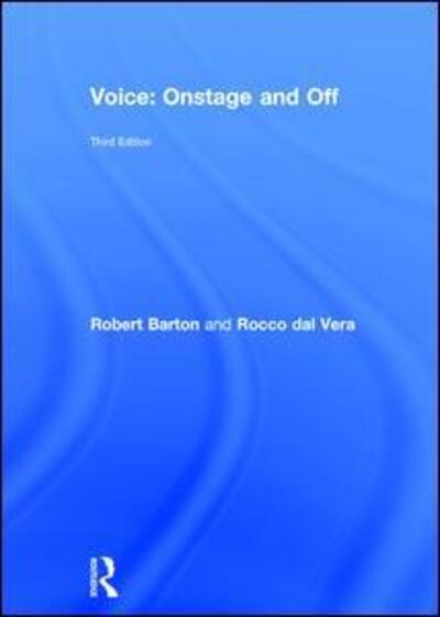 Cover for Barton, Robert (University of Oregon, USA) · Voice: Onstage and Off (Hardcover Book) (2017)