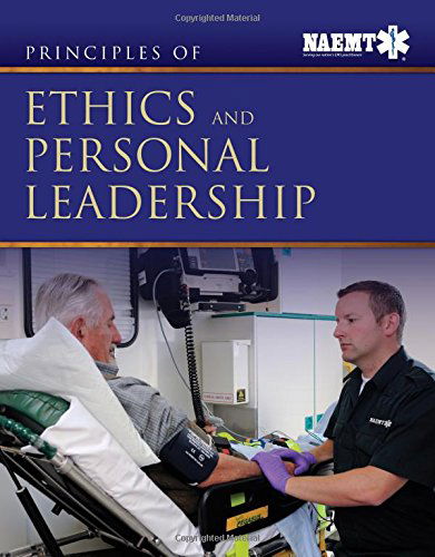 Cover for National Association of Emergency Medical Technicians (NAEMT) · Principles Of Ethics And Personal Leadership (Paperback Book) (2014)