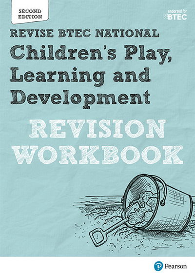 Cover for Brenda Baker · Pearson REVISE BTEC National Children's Play, Learning and Development Revision Workbook - for 2025 exams - Pearson Revise (Pocketbok) (2017)