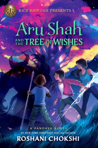 Cover for Roshani Chokshi · Rick Riordan Presents: Aru Shah and the Tree of Wishes-A Pandava Novel Book 3 - Pandava Series (Taschenbuch) (2021)