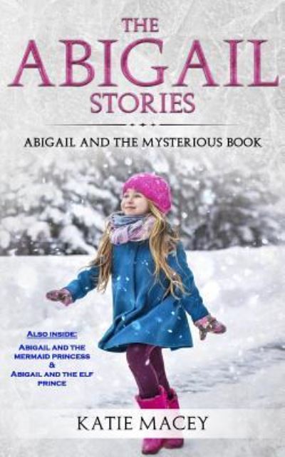 Cover for Katie Macey · The Abigail Stories (Paperback Book) (2018)