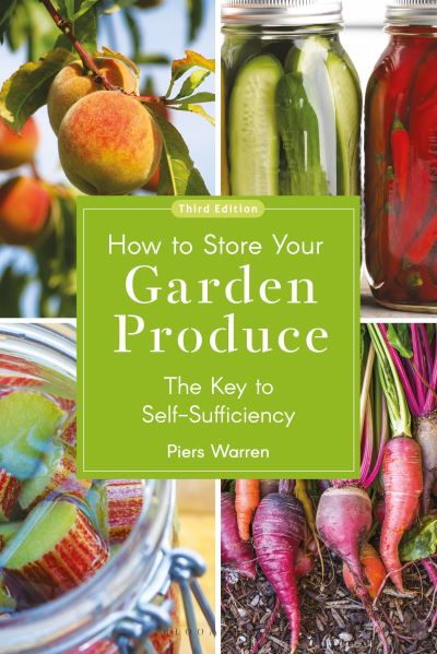 Cover for Piers Warren · How to Store Your Garden Produce: The Key to Self-Sufficiency (Pocketbok) (2025)