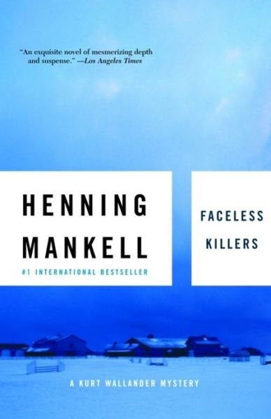 Cover for Henning Mankell · Faceless Killers: the First Kurt Wallander Mystery (Paperback Bog) [Reprint edition] (2003)