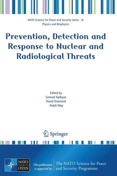 Cover for David Diamond · Prevention, Detection and Response to Nuclear and Radiological Threats - NATO Science for Peace and Security Series B: Physics and Biophysics (Taschenbuch) [2008 edition] (2007)
