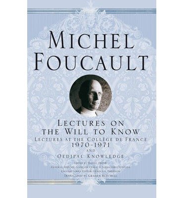 Cover for M. Foucault · Lectures on the Will to Know - Michel Foucault, Lectures at the College de France (Pocketbok) (2014)