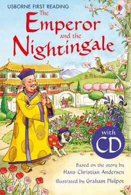 Cover for Rosie Dickins · Emperor and the Nightingale - First Reading Level 4 (Book) [New edition] (2011)