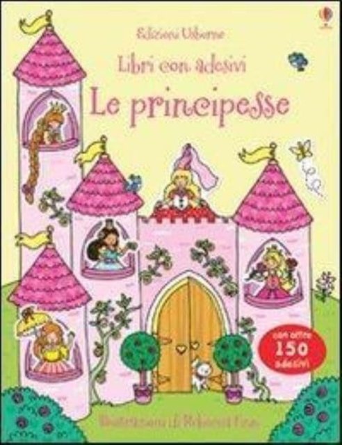 Cover for Jessica Greenwell · Libri con adesivi: Le principesse - con adesivi (Paperback Book) (2013)