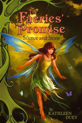 Cover for Kathleen Duey · Silence and Stone (The Faeries' Promise) (Paperback Book) (2010)