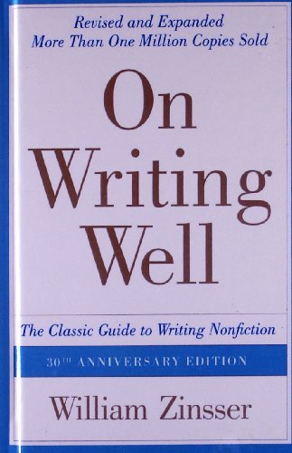 Cover for William Zinsser · On Writing Well (Innbunden bok) [30 Anv edition] (2016)