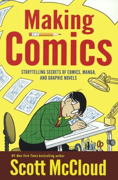 Cover for Scott McCloud · Making Comics (Gebundenes Buch) (2006)