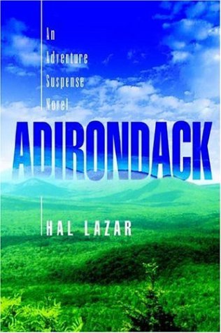 Cover for Hal Lazar · Adirondack (Hardcover Book) (2006)