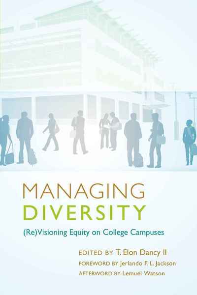 Cover for Managing Diversity: (Re)Visioning Equity on College Campuses - Education Management (Paperback Book) [New edition] (2010)