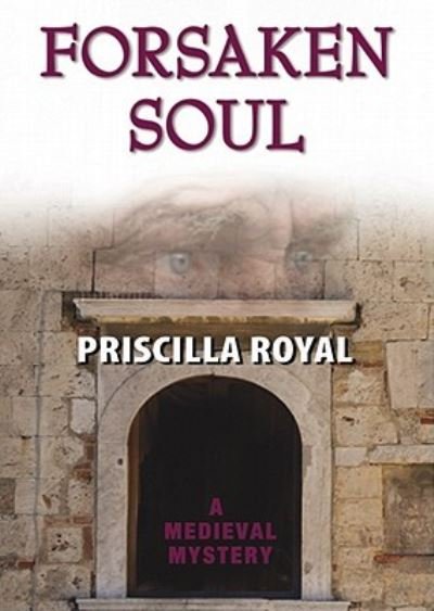 Cover for Priscilla Royal · Forsaken Soul (CD) (2008)