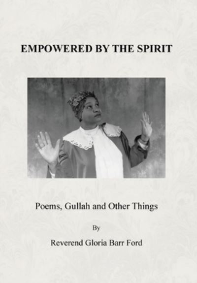 Cover for Reverend Gloria Barr Ford · Empowered by the Spirit (Bog) (2008)