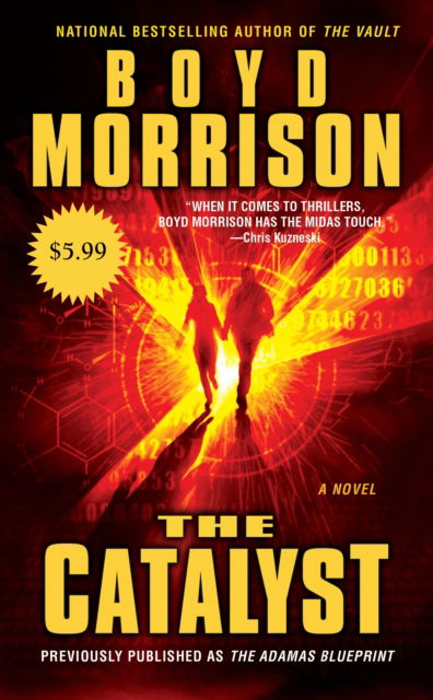 Cover for Boyd Morrison · The Catalyst (Paperback Book) [First Pocket Books paperback edition. edition] (2011)