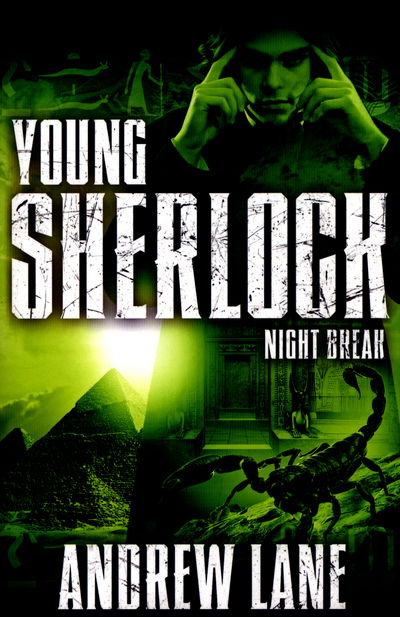 Night Break - Young Sherlock Holmes - Andrew Lane - Kirjat - Pan Macmillan - 9781447294573 - torstai 7. huhtikuuta 2016