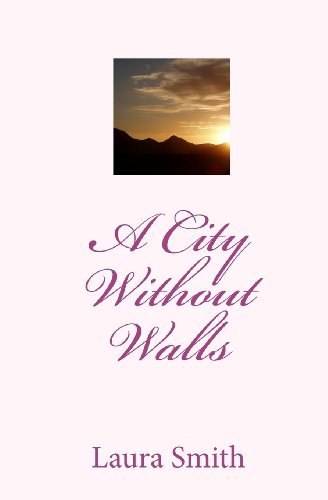 Cover for Laura Smith · A City Without Walls (Taschenbuch) (2009)