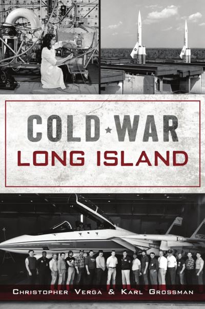 Cover for Christopher Verga · Cold War Long Island (Book) (2021)