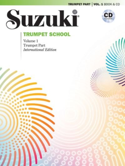 Cover for Shinichi Suzuki · Suzuki Trumpet School, Volume 1 (Taschenbuch) (2021)