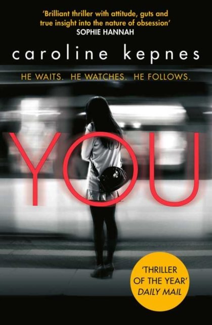 Cover for Caroline Kepnes · You (Paperback Bog) (2015)