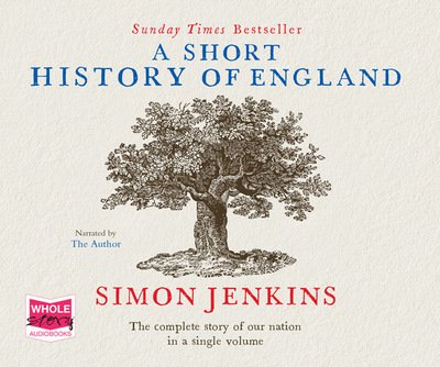 A Short History of England - Simon Jenkins - Audiobook - W F Howes Ltd - 9781471293573 - 5 marca 2015