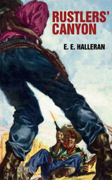 Cover for E E Halleran · Rustlers' Canyon (Pocketbok) (2018)