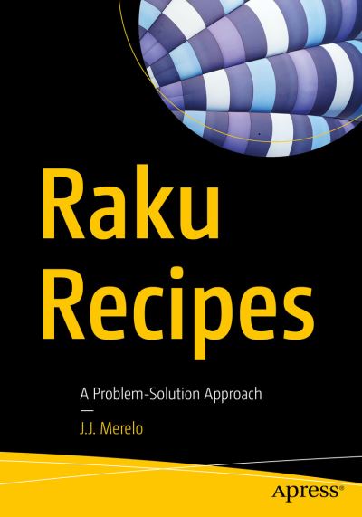 Cover for J.J. Merelo · Raku Recipes: A Problem-Solution Approach (Paperback Bog) [1st edition] (2020)