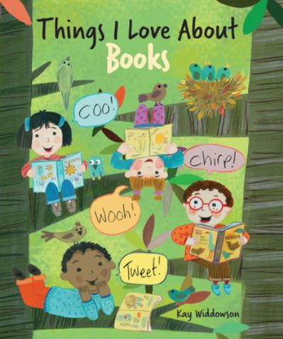 Cover for Kay Widdowson · Things I Love about Books (Board book) (2020)