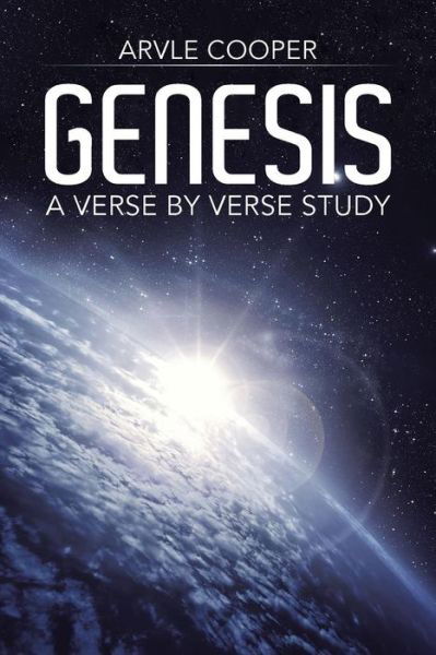 Cover for Arvle Cooper · Genesis: a Verse by Verse Study (Paperback Bog) (2015)