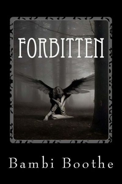 Cover for Bambi Boothe · Forbitten: Golden Feather (Volume 1) (Pocketbok) (2013)
