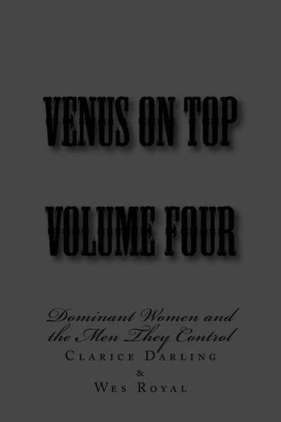 Cover for Stephen Glover · Venus on Top - Volume Four: Dominant Women and the men They Control (Taschenbuch) (2014)