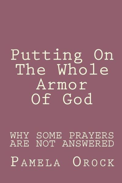 Cover for Pamela Agbor Orock · Putting on the Whole Armor of God: Putting on Jesus Christ (Paperback Book) (2015)