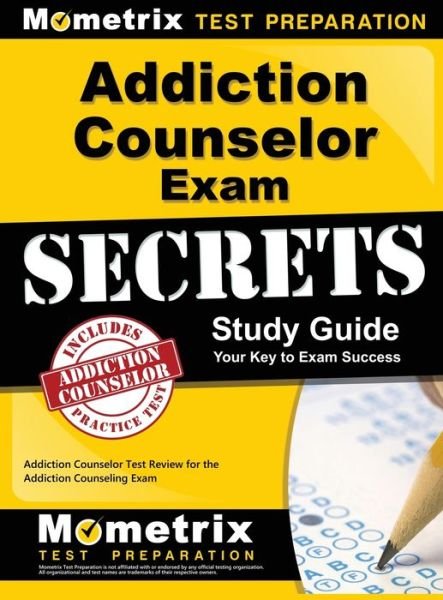 Cover for Mometrix Counselor Certification Test · Addiction Counselor Exam Secrets, Study Guide (Hardcover Book) (2016)